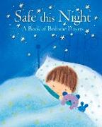 Safe This Night: A Book of Bedtime Prayers