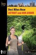 Best Hikes Near Detroit and Ann Arbor