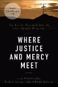 Where Justice and Mercy Meet