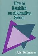 How to Establish an Alternative School