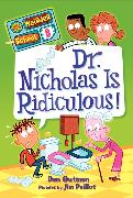 My Weirder School #8: Dr. Nicholas Is Ridiculous!