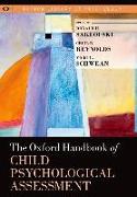 Oxford Handbook of Child Psychological Assessment