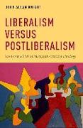 Liberalism Versus Postliberalism: The Great Divide in Twentieth-Century Theology