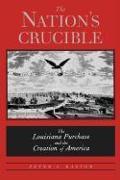 The Nation's Crucible