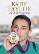 Katie Taylor: Journey to Olympic Gold