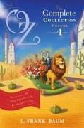 Oz, the Complete Collection, Volume 4: Rinkitink in Oz, The Lost Princess of Oz, The Tin Woodman of Oz