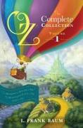 Oz, the Complete Collection, Volume 1: The Wonderful Wizard of Oz, The Marvelous Land of Oz, Ozma of Oz