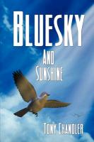 Bluesky and Sunshine - Book 1 - Song of Life