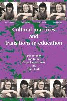 Cultural Practices and Transitions in Education