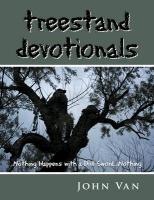 Treestand Devotionals: Nothing Happens with a Dull Sword...Nothing