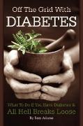 Off the Grid with Diabetes