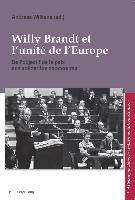 Willy Brandt et l'unité de l'Europe