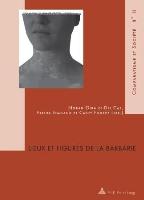 Lieux et figures de la barbarie