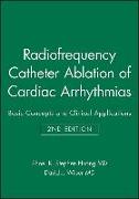 Radiofrequency Catheter Ablation of Cardiac Arrhythmias