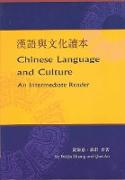 Chinese Language and Culture: An Intermediate Reader