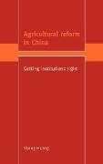 Agricultural Reform in China