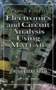 Electronics and Circuit Analysis Using MATLAB