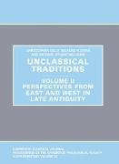 Unclassical Traditions Volume 2