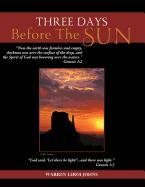 Three Days Before the Sun