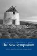 The New Symposium: Poets and Writers on What We Hold in Common