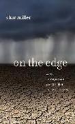 On the Edge: Water, Immigration, and Politics in the Southwest