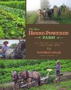 The New Horse-Powered Farm