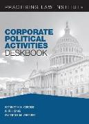 Corporate Political Activities Deskbook