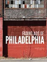 Fading Ads of Philadelphia