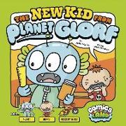 The New Kid from Planet Glorf