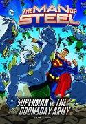 The Man of Steel: Superman vs. the Doomsday Army