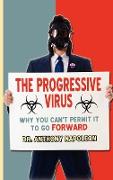 The Progressive Virus