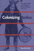 Colonizing Bodies