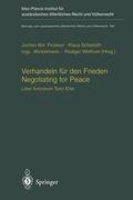 Verhandeln für den Frieden - Negotiating for Peace