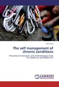 The self management of chronic conditions