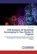 CFD Analysis Of Stratified Scavenging In Two Stroke IC Engines