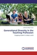 Generational Diversity in the Teaching Profession