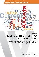 Kreditkonditionen des IWF und deren Folgen