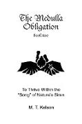 The Medulla Obligation Book Two