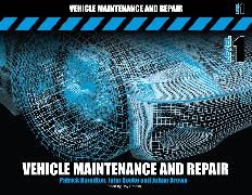 Vehicle Maintenance and Repair Level 1