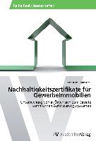Nachhaltigkeitszertifikate für Gewerbeimmobilien