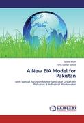 A New EIA Model for Pakistan