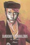 Bandidos y bandoleros de Madrid