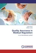 Quality Assurance in Medical Regulation