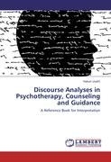 Discourse Analyses in Psychotherapy, Counseling and Guidance