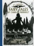 Classic Fairy Tales of Charles Perrault