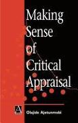 Making Sense of Critical Appraisal