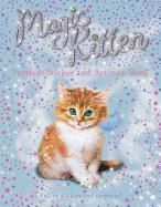 Magic Kitten Purrfect Sticker and Activity Book