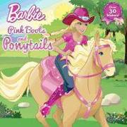 Pink Boots and Ponytails (Barbie)