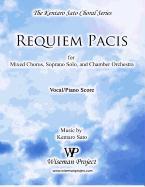 Requiem Pacis: For Mixed Chorus, Soprano Solo, and Chamber Orchestra
