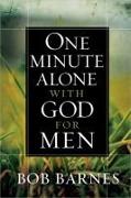 One Minute Alone with God for Men